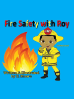 Fire Safety With Roy