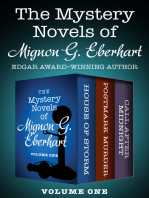 The Mystery Novels of Mignon G. Eberhart Volume One: House of Storm, Postmark Murder, and Call After Midnight