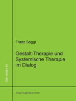 Gestalt-Therapie und Systemische Therapie im Dialog