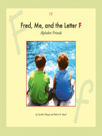 Fred, Me, and the Letter F