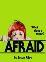 Afraid: What Does It Mean?