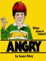 Angry: What Does It Mean?