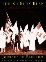The Ku Klux Klan: A Hooded Brotherhood
