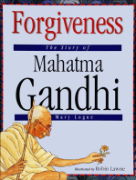 Forgiveness: The Story of Mahatma Gandhi