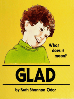 Glad: What Does It Mean?