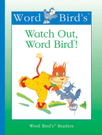 Watch Out, Word Bird!