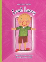 Loud Larry