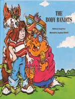 The Body Bandits