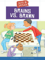 Brains vs. Brawn