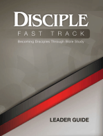Disciple Fast Track Becoming Disciples Through Bible Study Leader Guide: Becoming Disciples Through Bible Study