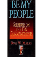 Be My People: Sermons on the Ten Commandments