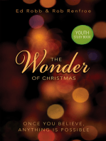 The Wonder of Christmas Youth Study Book: Once You Believe, Anything Is Possible