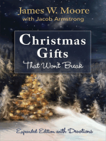 Christmas Gifts That Won't Break [Large Print]: Expanded Edition with Devotions