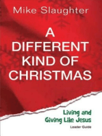 A Different Kind of Christmas Leader Guide: Living and Giving Like Jesus