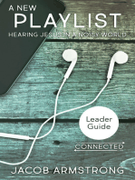 A New Playlist Leader Guide: Hearing Jesus in a Noisy World