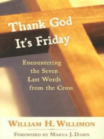 Thank God It's Friday: Encountering the Seven Last Words from the Cross