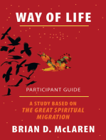 Way of Life Participant Guide: A Study Based on The Great Spiritual Migration