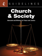 Guidelines Church & Society: Advocate and Witness for Peace and Justice