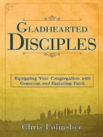 Gladhearted Disciples: Equipping Your Congregation with Generous and Enduring Faith