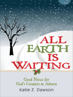 All Earth Is Waiting [Large Print]: Good News for God's Creation at Advent