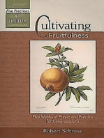 Cultivating Fruitfulness: Five Weeks of Prayer and Practice for Congregations