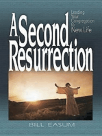 A Second Resurrection: Leading Your Congregation to New Life