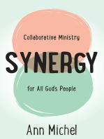 Synergy: A Leadership Guide for Church Staff and Volunteers