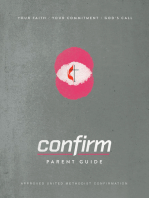 Confirm Parent Guide: Your Faith. Your Commitment. Gods Call.