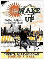 Wake Up: Hip-Hop, Christianity, and the Black Church