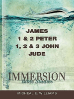 Immersion Bible Studies: James, 1 & 2 Peter, 1, 2 & 3 John, Jude