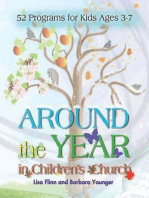 Around the Year in Children's Church: 52 Programs for Kids Ages 3-7