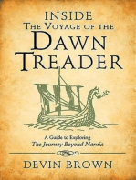 Inside the Voyage of the Dawn Treader: A Guide to Exploring the Journey beyond Narnia