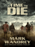 A Time to Die: The Turning Point, #1