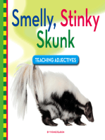 Smelly, Stinky Skunk: Teaching Adjectives