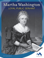 Martha Washington: Loyal Public Servant