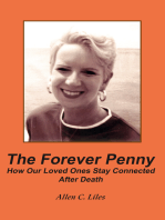 The Forever Penny: How Our Loved Ones Stay Connected After Death