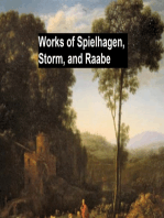Works of Spielhagen, Storm, and Raabe
