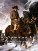 With Napoleon on St Helena: Being the Memoirs of Dr. John Stokoe, Naval Surgeon
