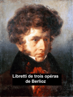 Libretti de Trois Opéras de Berlioz