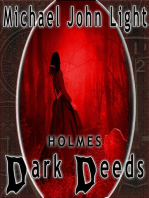 Holmes: Dark Deeds: Holmes, #13