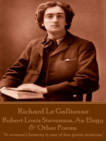 Robert Louis Stevenson, An Elegy & Other Poems by Richard le ...