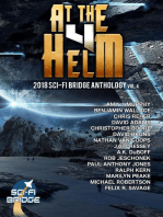 At the Helm: Volume 4: A Sci-Fi Bridge Anthology: At The Helm, #4