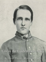 Life in the Confederate Army