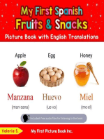 My First Spanish Fruits & Snacks Picture Book with English Translations: Teach & Learn Basic Spanish words for Children, #3