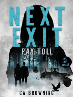 Next Exit, Pay Toll: The Exit Series, #2