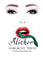 Slither: Blood Tithe, #1