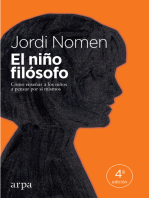 El niño filósofo: Cómo enseñar a los niños a pensar por sí mismos