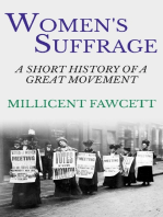 Women's Suffrage: A Short History of a Great Movement