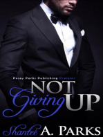 Not Giving Up: Not Giving Up Series Romantic Suspense BWWM/Interracial