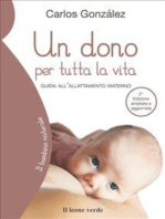 Un dono per tutta la vita (2a edizione): Guida all'allattamento materno